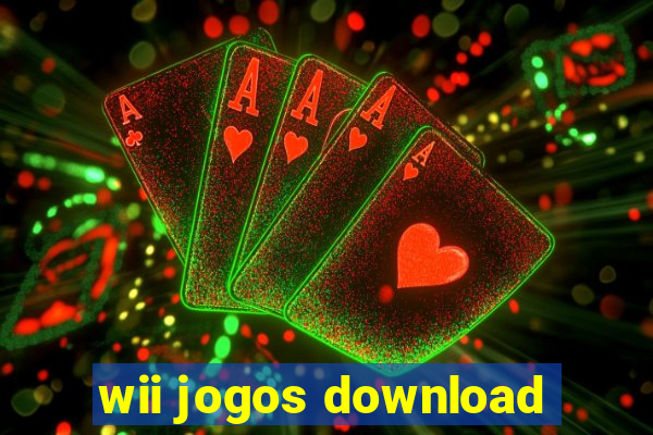 wii jogos download